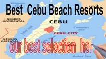 Cebu Coastline Resorts - Finest Selection