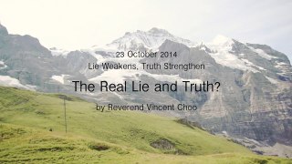The Real Lie And Truth_