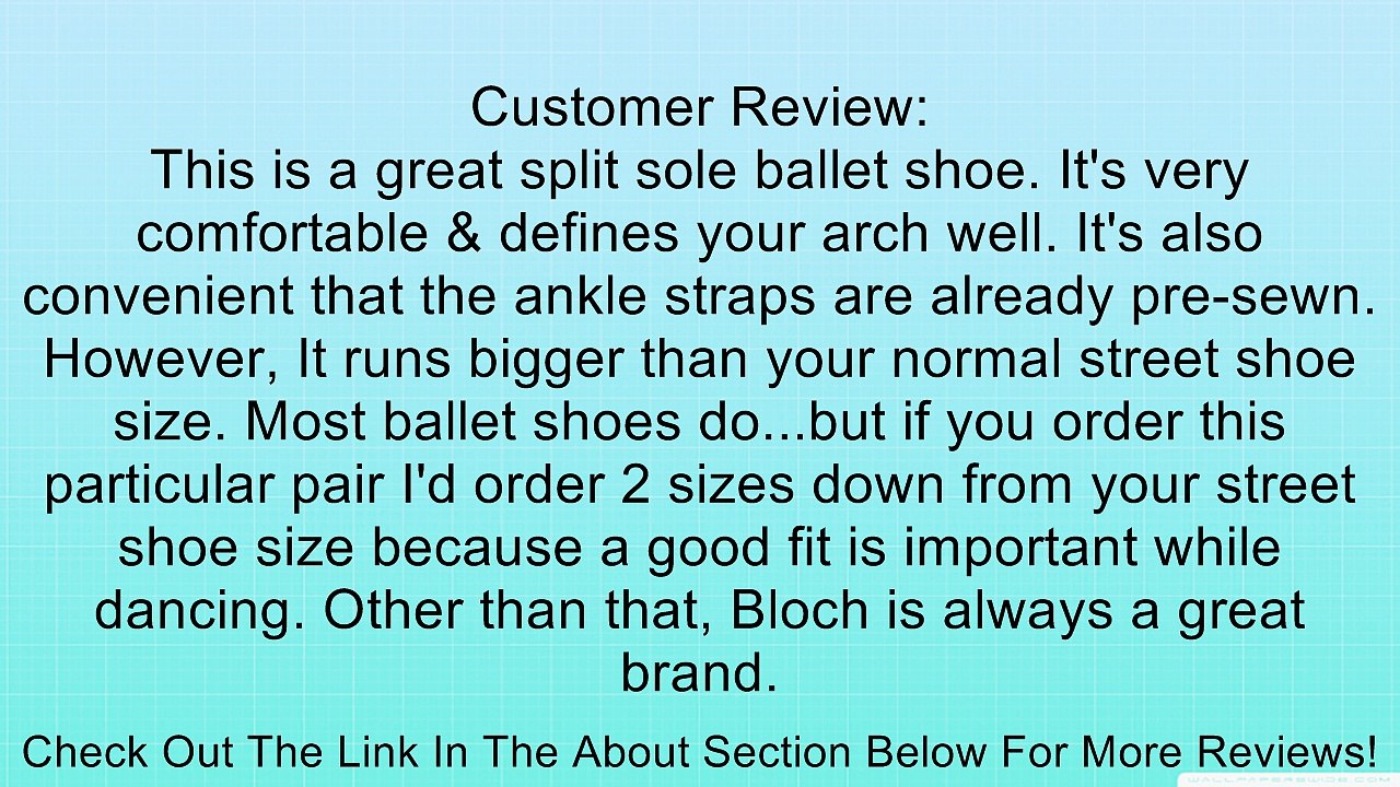 Bloch Women's Dansoft Split Sole Ballet Slipper Review