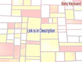 Baby Keyboard Free Download - Download Here (2015)