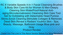 RC 8 Variable Speeds 4-in-1 Facial Cleansing Brushes & Body Skin Care Kit for Women & Men-Deeply Cleaning Skin-WaterProof-Natural Anti-aging,Microdermabrasion Cleansing Skin Care Tool Set for Exfoliating with Detachable Head Pumice Stone,Scrub Cleaning,St