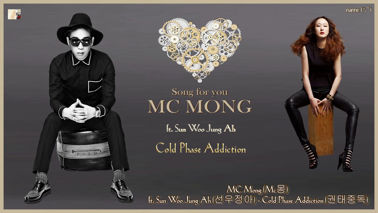 MC Mong ft. Sun Woo Jung Ah - Cold Phase Addiction k-pop [german Sub] Mini Album - Song for you