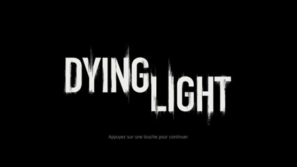 Dying Light PC FR  Rewiew/video teste en mode detente et Furax