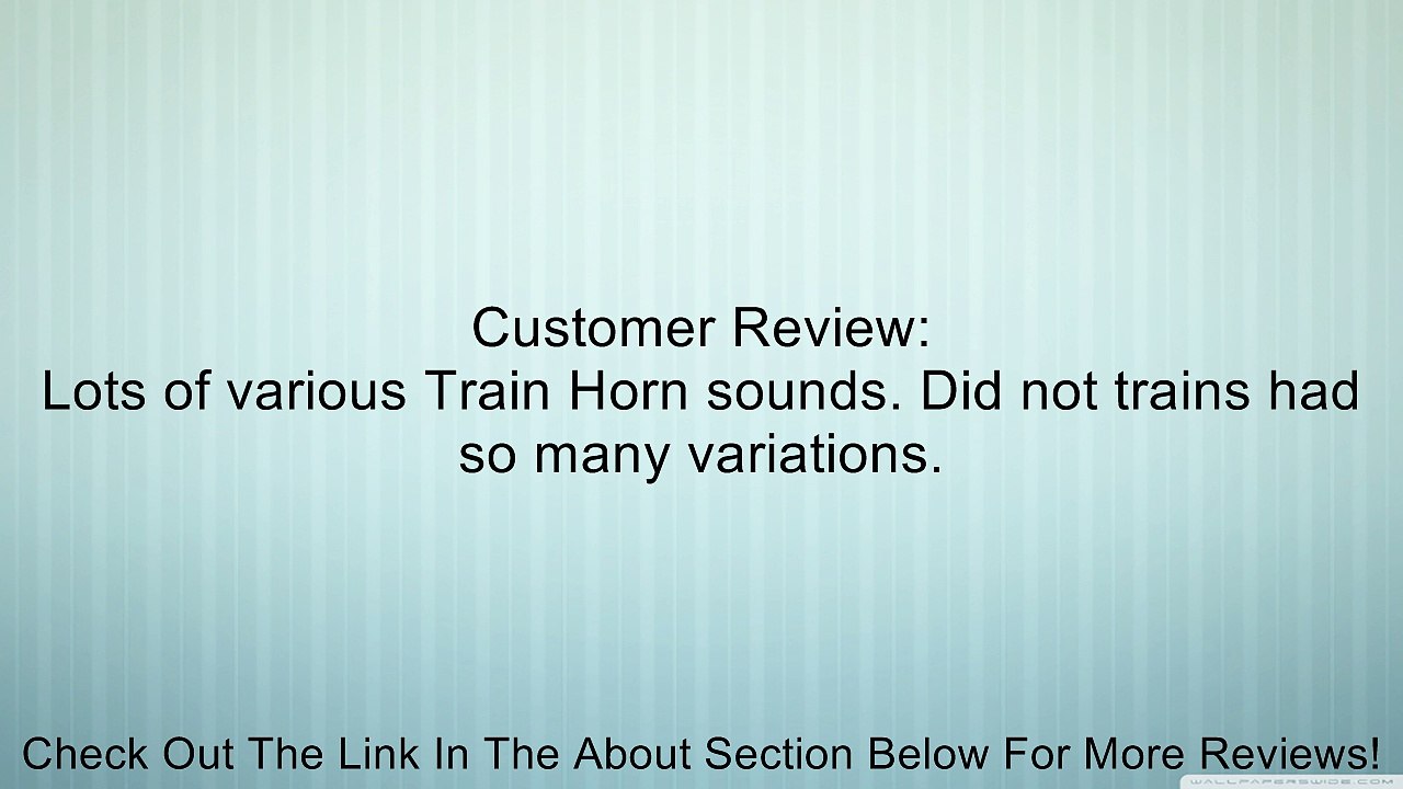 Train Horn Review
