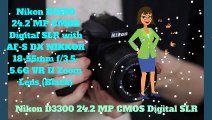 Nikon D3300 24.2 MP CMOS Digital SLR with AF-S DX NIKKOR 18-55mm f_3.5-5.6G VR II Zoom Lens (Black)