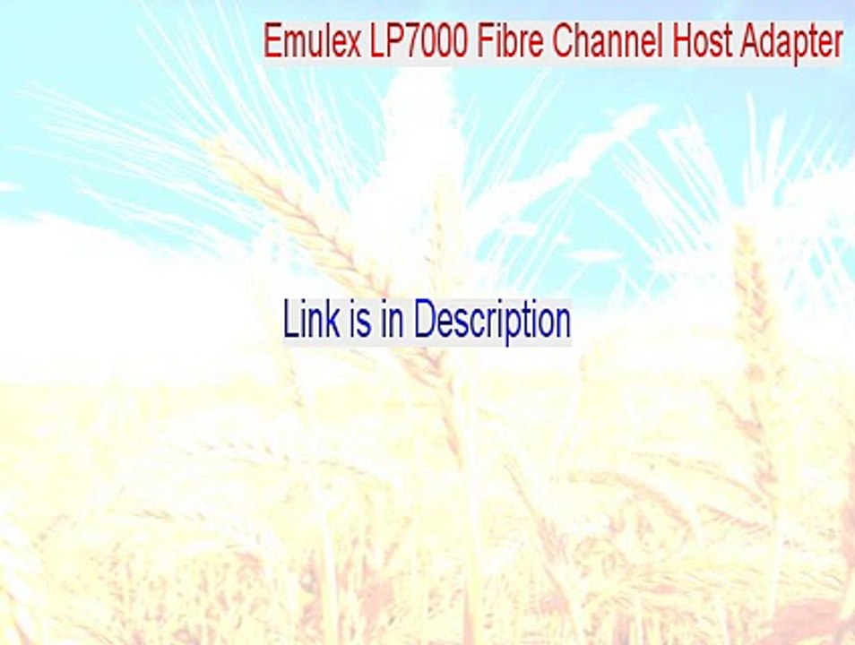 Emulex LP7000 Fibre Channel Host Adapter Full [Download Here 2015]