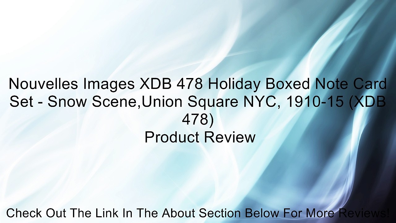Nouvelles Images XDB 478 Holiday Boxed Note Card Set - Snow Scene,Union Square NYC, 1910-15 (XDB 478) Review