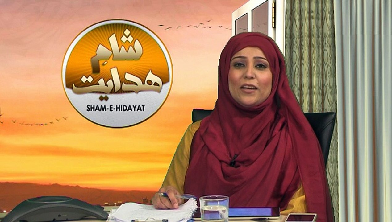 SHAM-E-HIDAYAT PART-2     28-02-15