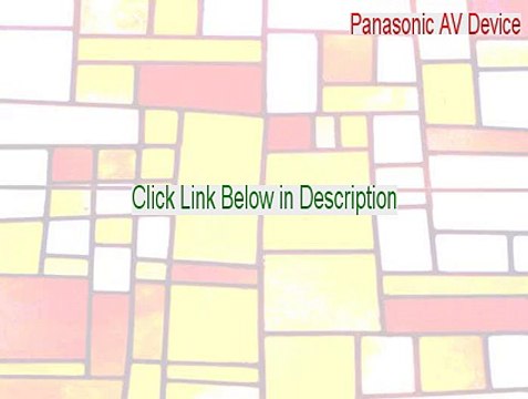 Panasonic AV Device Download [Panasonic AV Devicepanasonic sd multi av device]