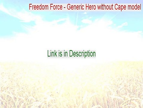 Freedom Force - Generic Hero without Cape model Full Download (Download Now)