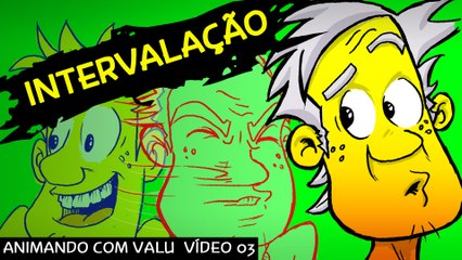 Como fazer desenhos Animados - video 3 - Intervalação