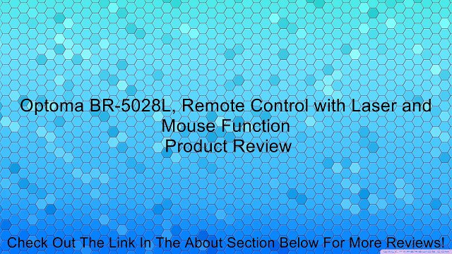 Optoma BR-5028L, Remote Control with Laser and Mouse Function Review