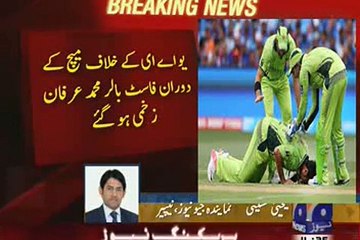 Fast Bowler Mohammad Irfan & Sohail Khan Injured During Match 04 March Pak vs UAE