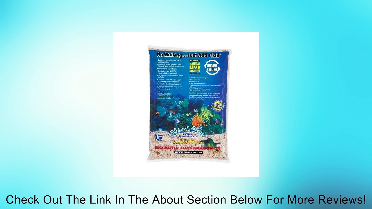 Nature's Ocean Bio-Activ Live Aragonite Live Reef Substrate, 8-Pound Review