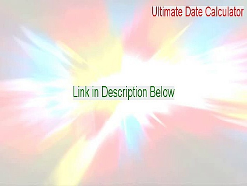 Ultimate Date Calculator Keygen (Download Here 2015)