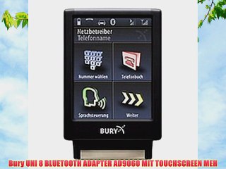 Bury UNI 8 BLUETOOTH ADAPTER AD9060 MIT TOUCHSCREEN MEH