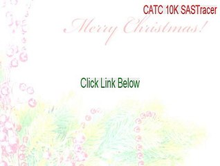 CATC 10K SASTracer Key Gen - Instant Download [2015]