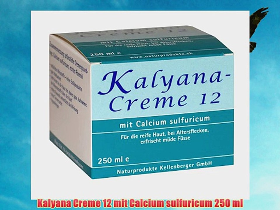 Kalyana Creme 12 mit Calcium sulfuricum 250 ml