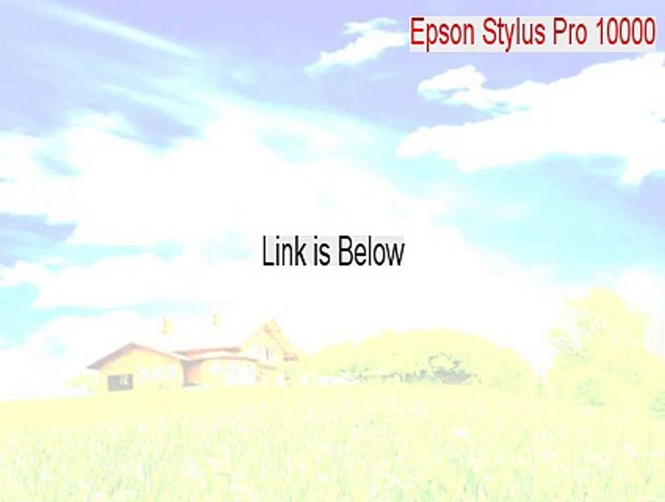 Epson Stylus Pro 10000 Serial - Legit Download 2015