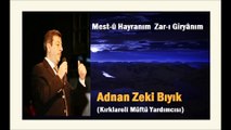 MESTÜ HAYRANIM-ADNAN ZEKİ BIYIK