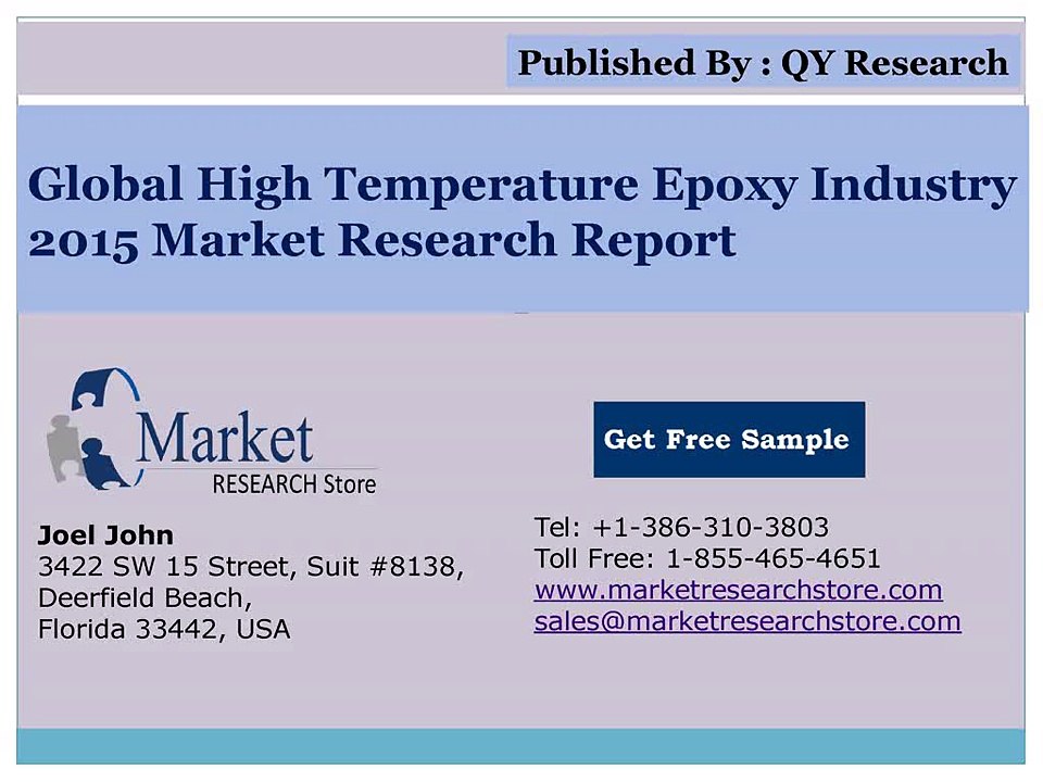 Global High Temperature Epoxy Industry 2015 Market Analysis Survey Research Growth and Forecast Report
