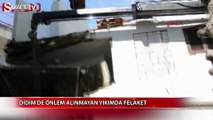 Didim'de önlem alınmadan yapılan yıkımda felaket