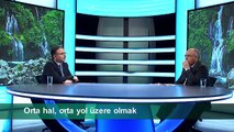 ORTA HAL, ORTA YOL ÜZERE OLMAK