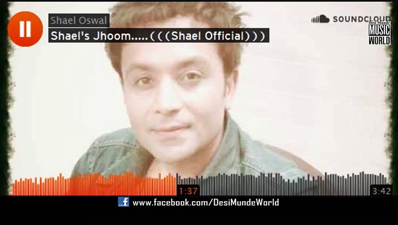 JHOOM (Full Video) SHAEL OSWAL - New Punjabi Song 2015 HD