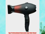 Ego Professional Awesome Hair Dryer Hair Dryer