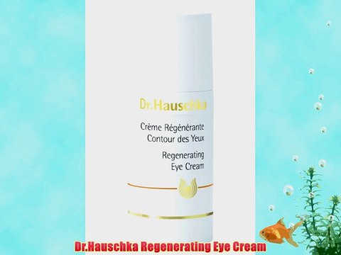 Dr.Hauschka Regenerating Eye Cream