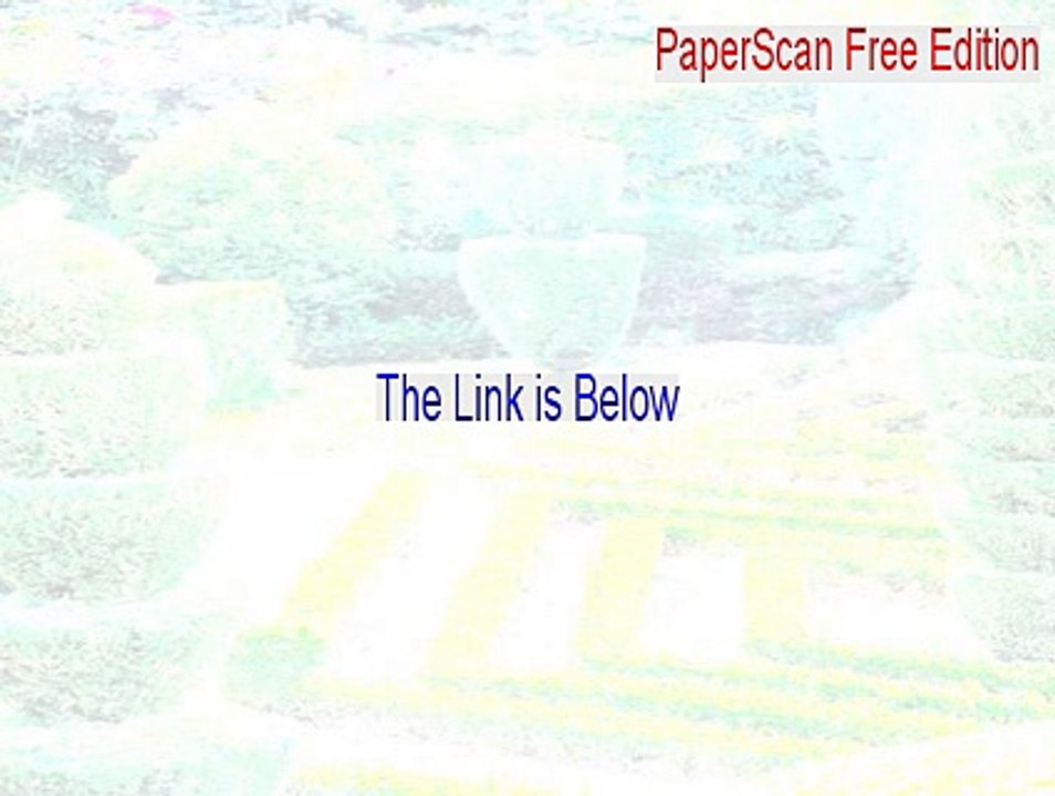 PaperScan Free Edition Full Download - Free Download 2015