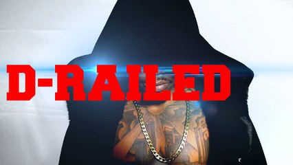 D-Railed Ft BlakkB "Mirror Mirror" BFE|KC Studios Production