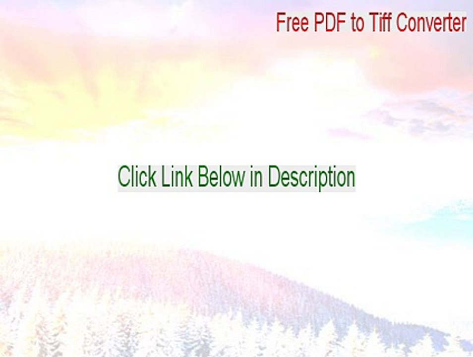 Free PDF to Tiff Converter Download (Download Here 2015)