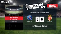 PSG - Monaco (2-0) : Le Match Replay avec le son RMC Sport!