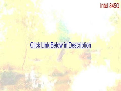 Intel 845G/830M Chipset Graphics Driver (Windows 2000/XP) Download Free (Download Now)