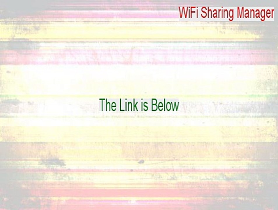 WiFi Sharing Manager Cracked - Instant Download (2015)