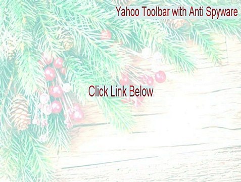 Yahoo Toolbar with Anti Spyware Full Download (Legit Download 2015)