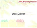 ChrisPC Free Anonymous Proxy Serial - ChrisPC Free Anonymous Proxychrispc free anonymous proxy