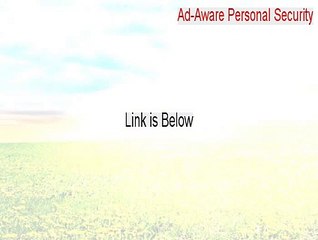 Ad-Aware Personal Security Key Gen (Download Now 2015)