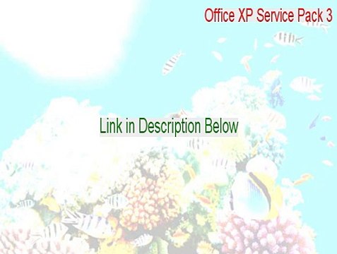 Office XP Service Pack 3 (SP3) Cracked (Free Download 2015)