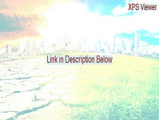 XPS Viewer Full - xps viewer online [2015]