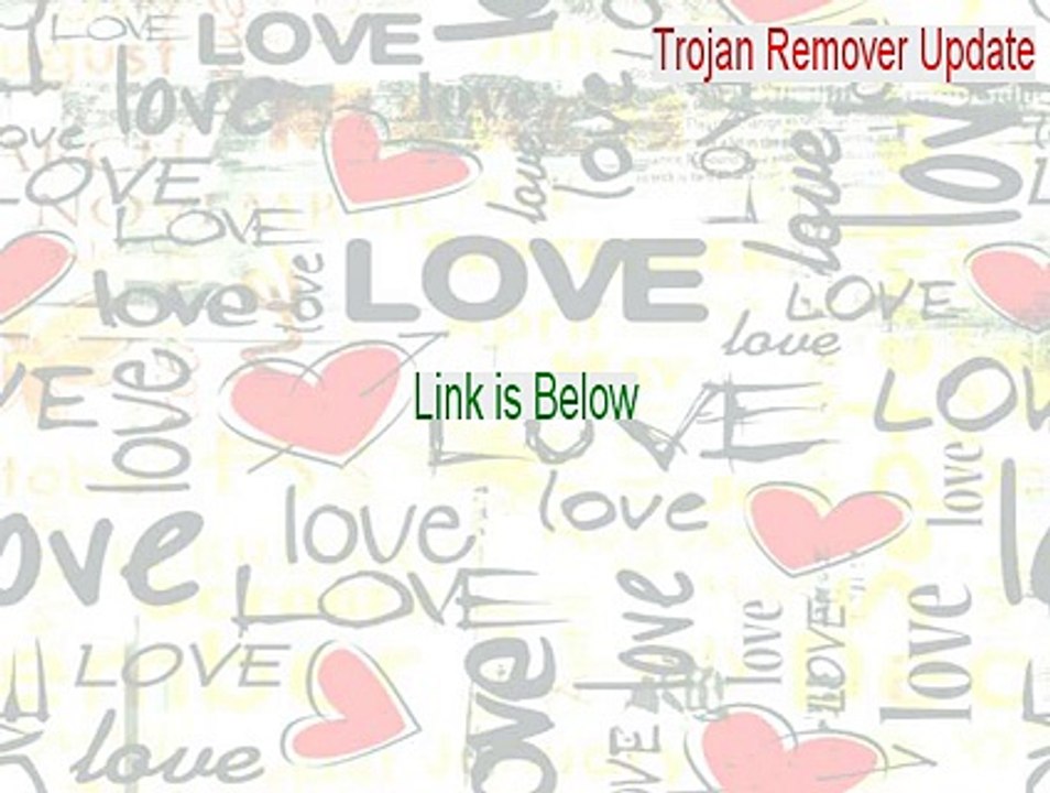 Trojan Remover Update Download Free (Trojan Remover Updatetrojan remover update 2015)