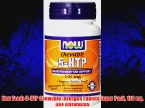 Now Foods 5-HTP Chewable Lozenges Tablets Super Pack 100 mg 360 Chewables