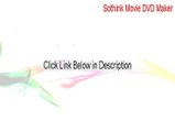 Sothink Movie DVD Maker Download Free - Download Here 2015