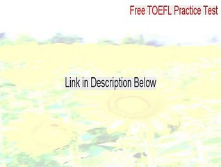 Free TOEFL Practice Test Free Download (Free Download 2015)