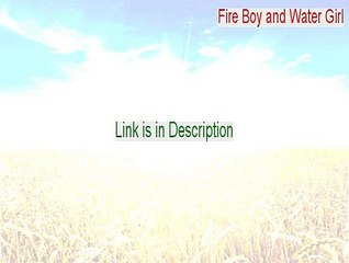 Fire Boy and Water Girl Cracked [Legit Download]
