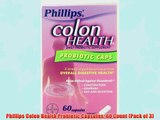Phillips Colon Health Probiotic Capsules 60 Count (Pack of 3)