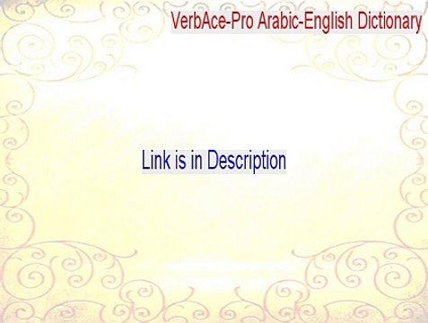 VerbAce-Pro Arabic-English Dictionary Serial [Legit Download]