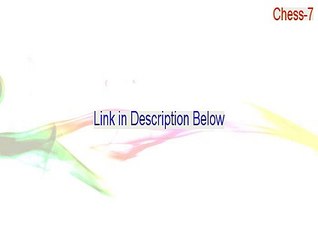 Chess-7 Serial [Free Download 2015]