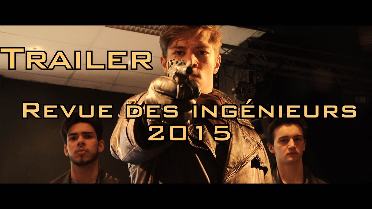 Trailer La Revue des Ingénieurs 2015
